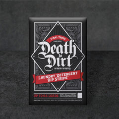 DEATH TO DIRT, PRODUCT PICTURE